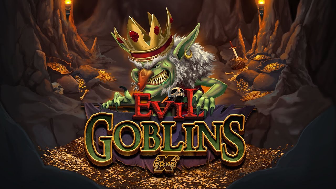 Evil Goblins